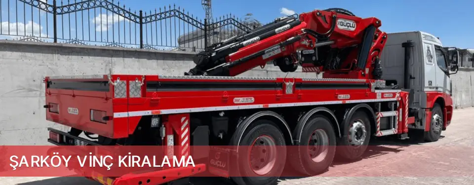 Şarköy İlçemi Vinç Kiralama